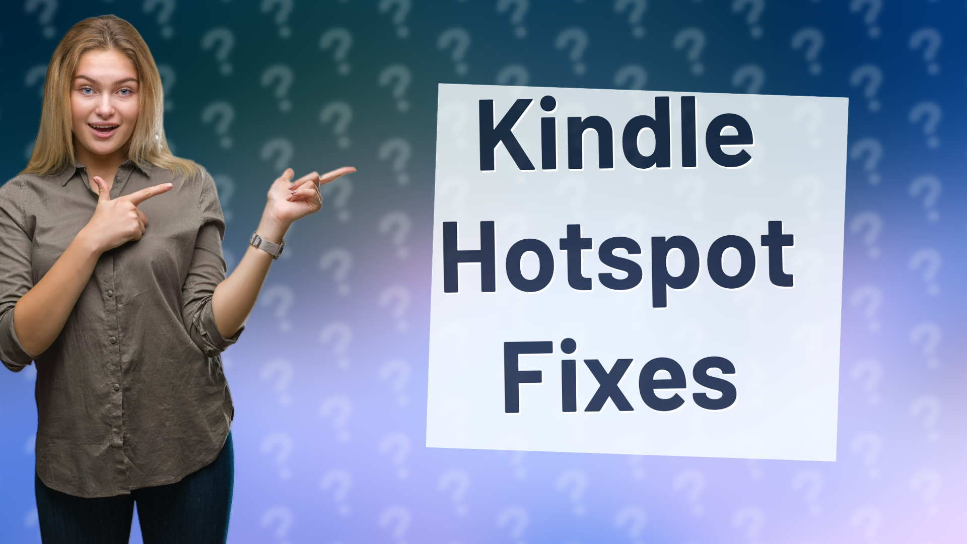 Kindle Hotspot Fixes