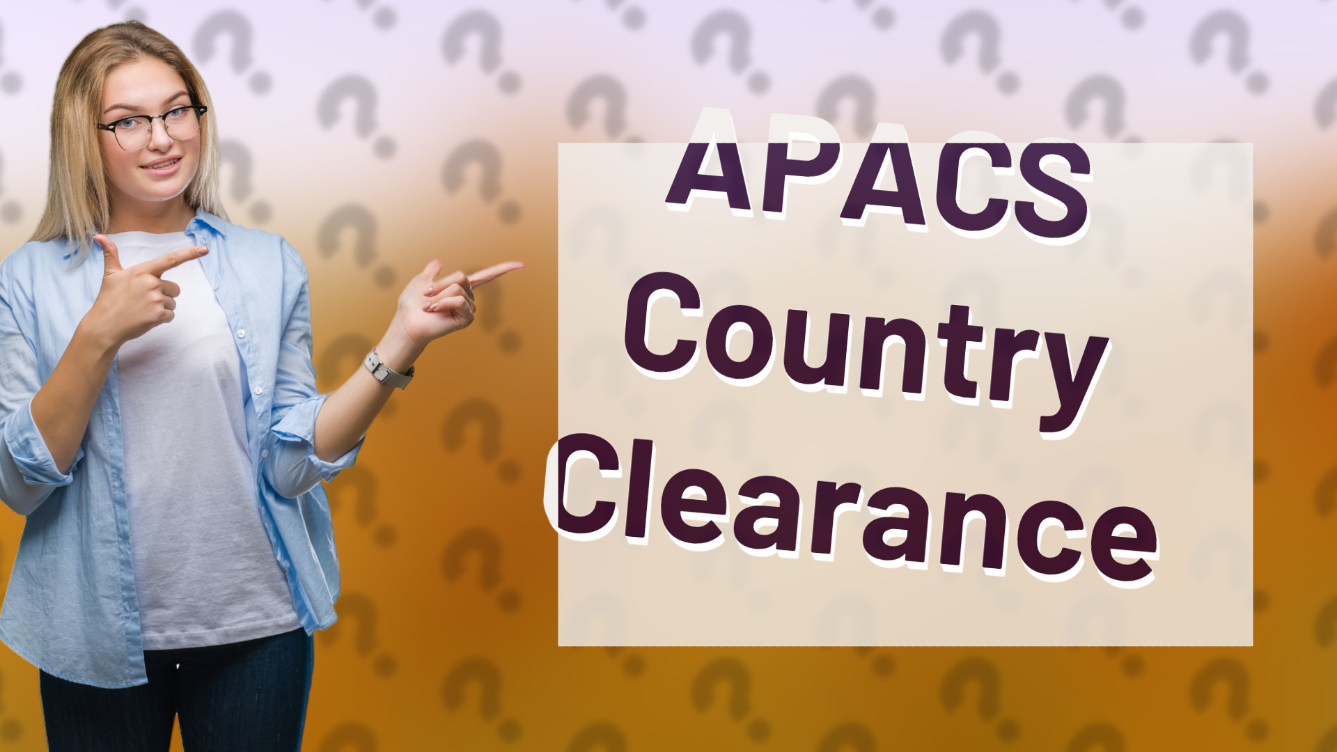 APACS Country Clearance