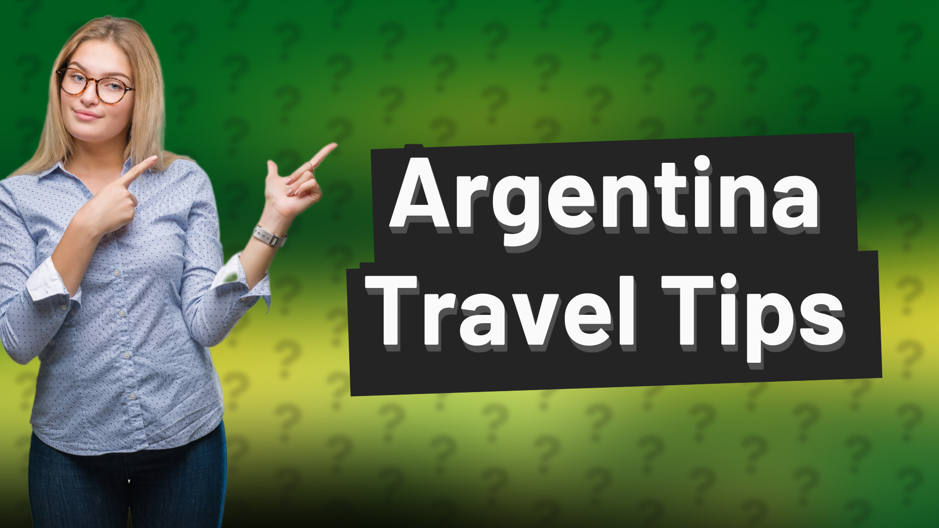 Argentina Travel Tips