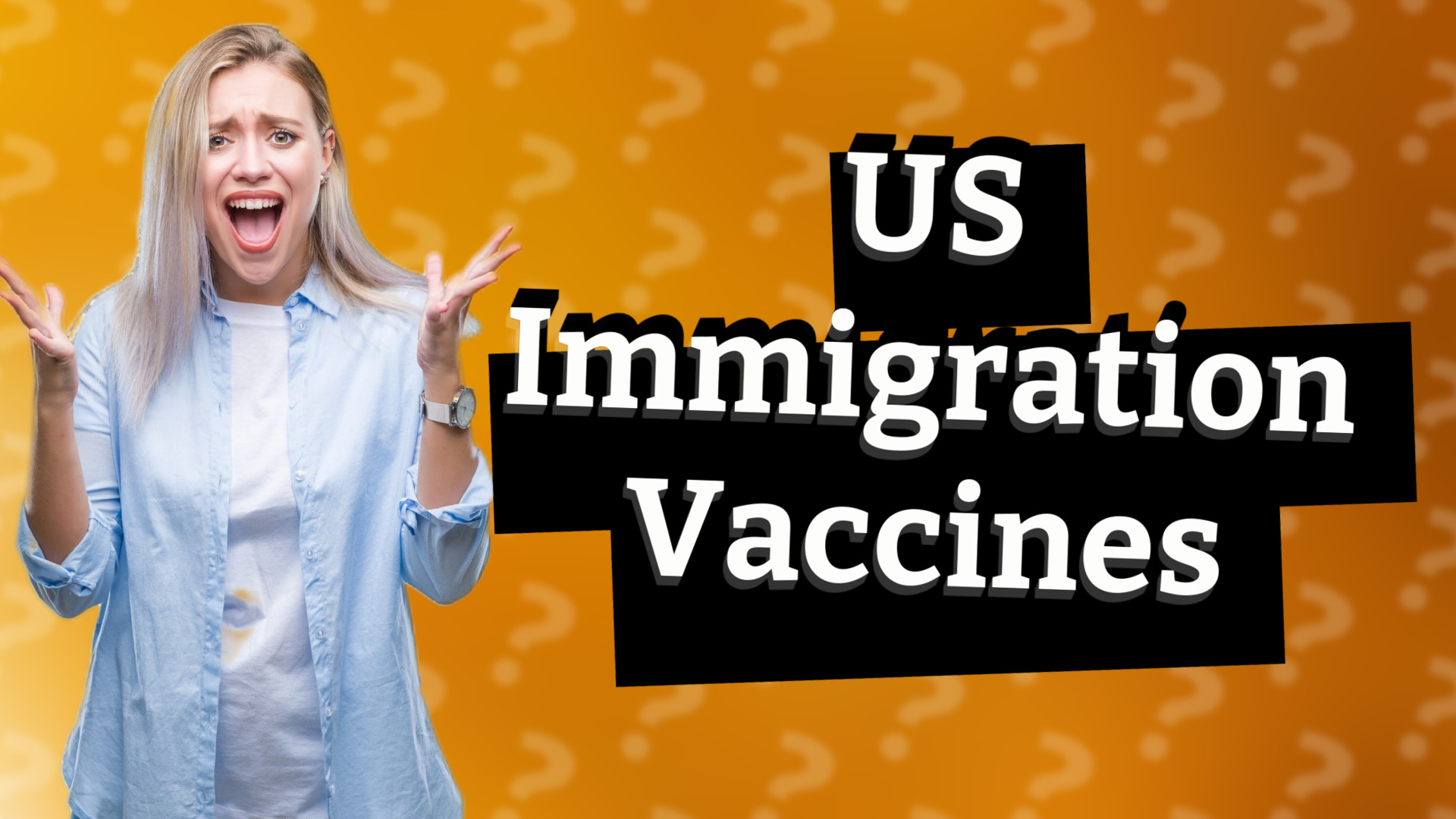 US Immigration Vaccines