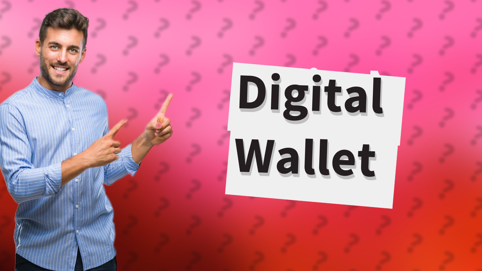 Digital Wallet