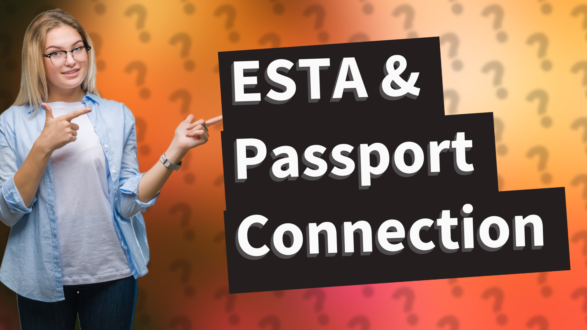 ESTA & Passport Connection