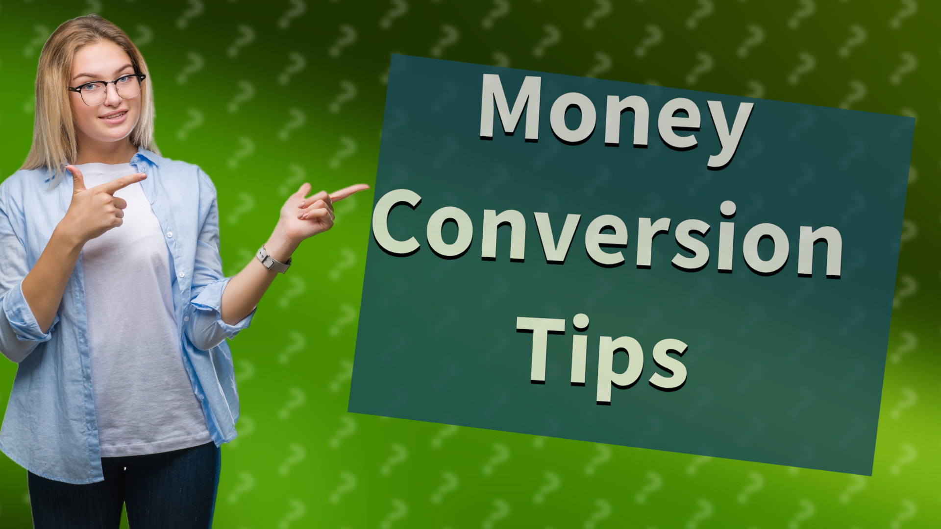 Money Conversion Tips