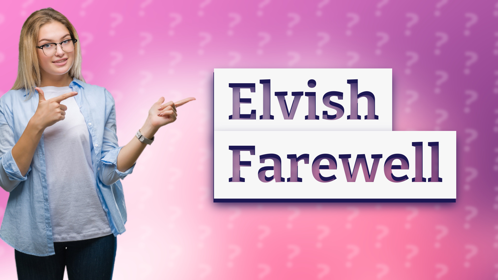 Elvish Farewell
