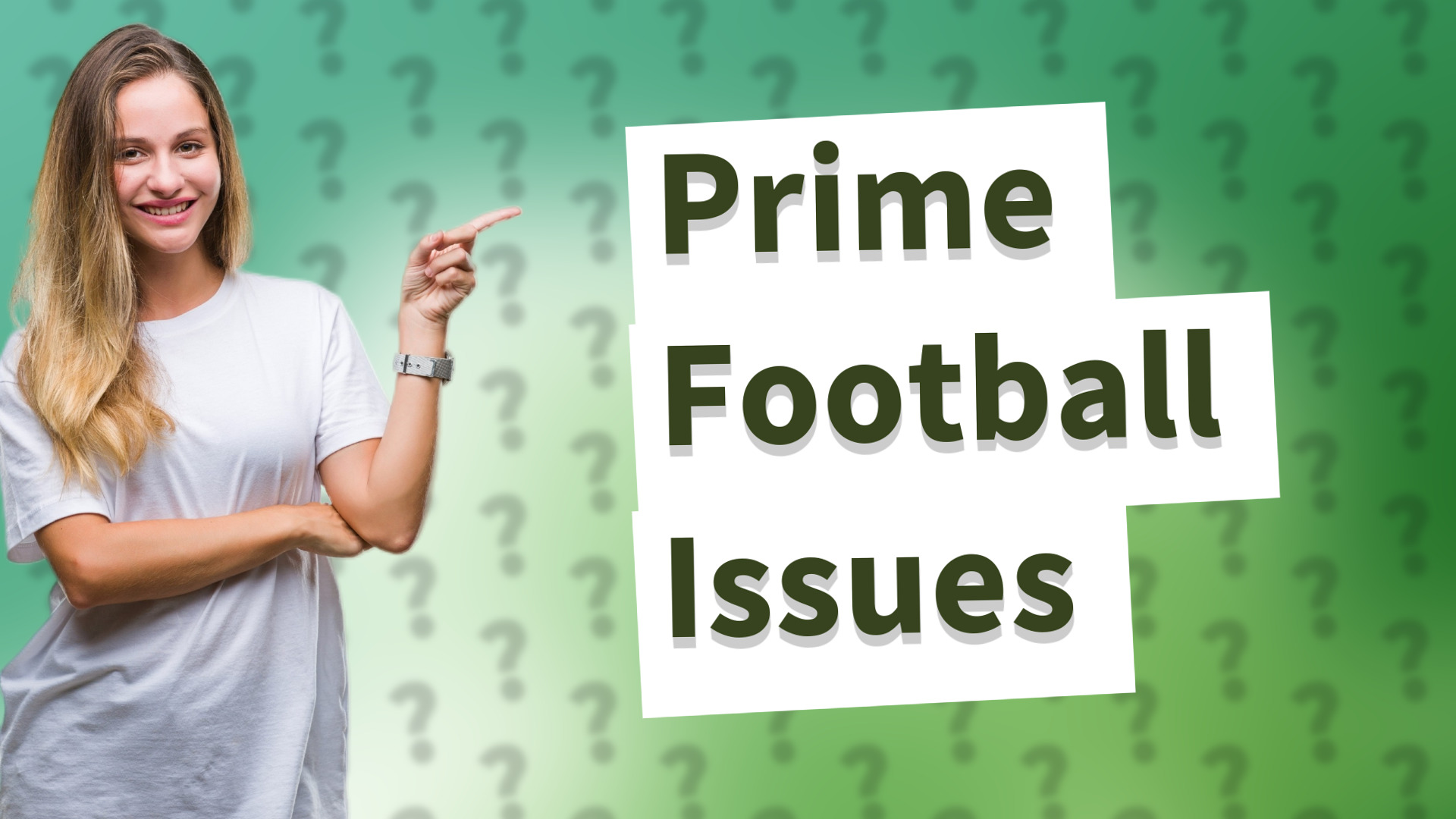 Prime Football Issues