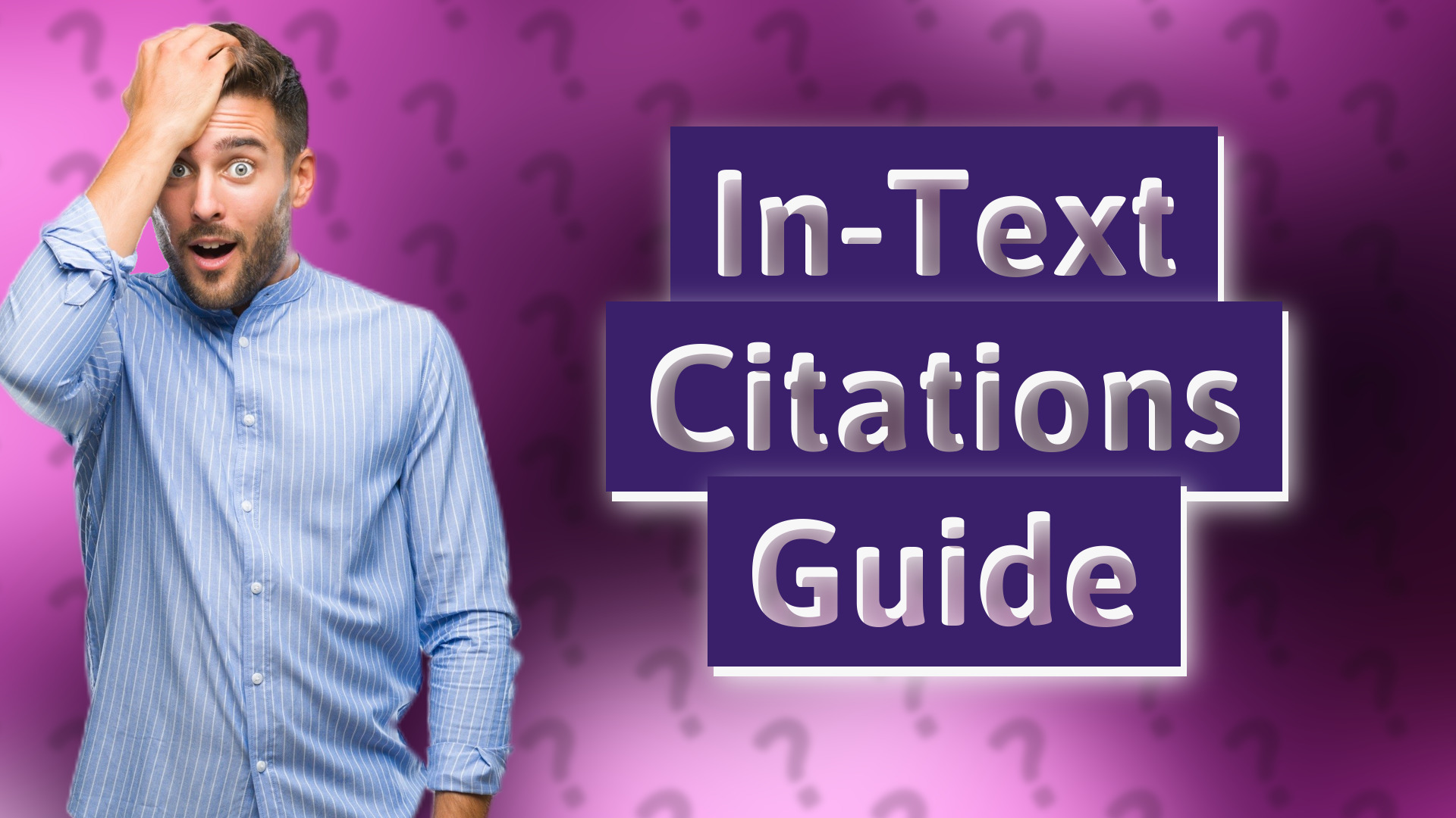 In-Text Citations Guide