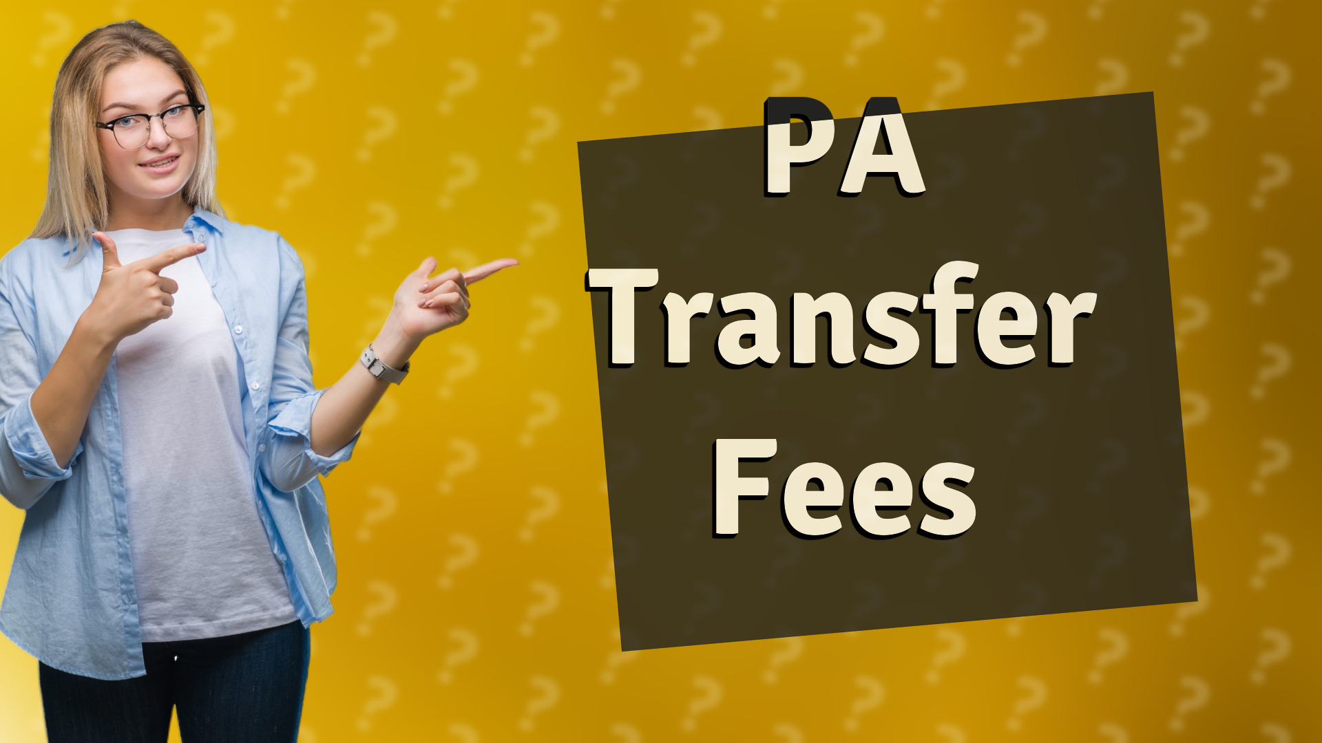 PA Transfer Fees