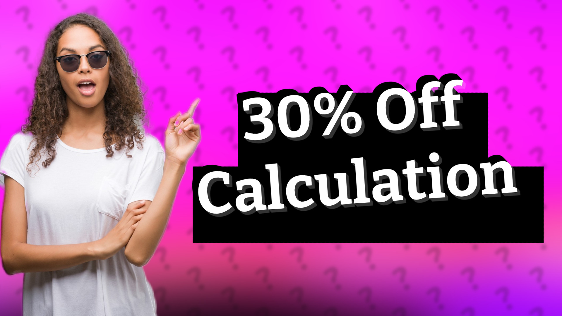 30% Off Calculation