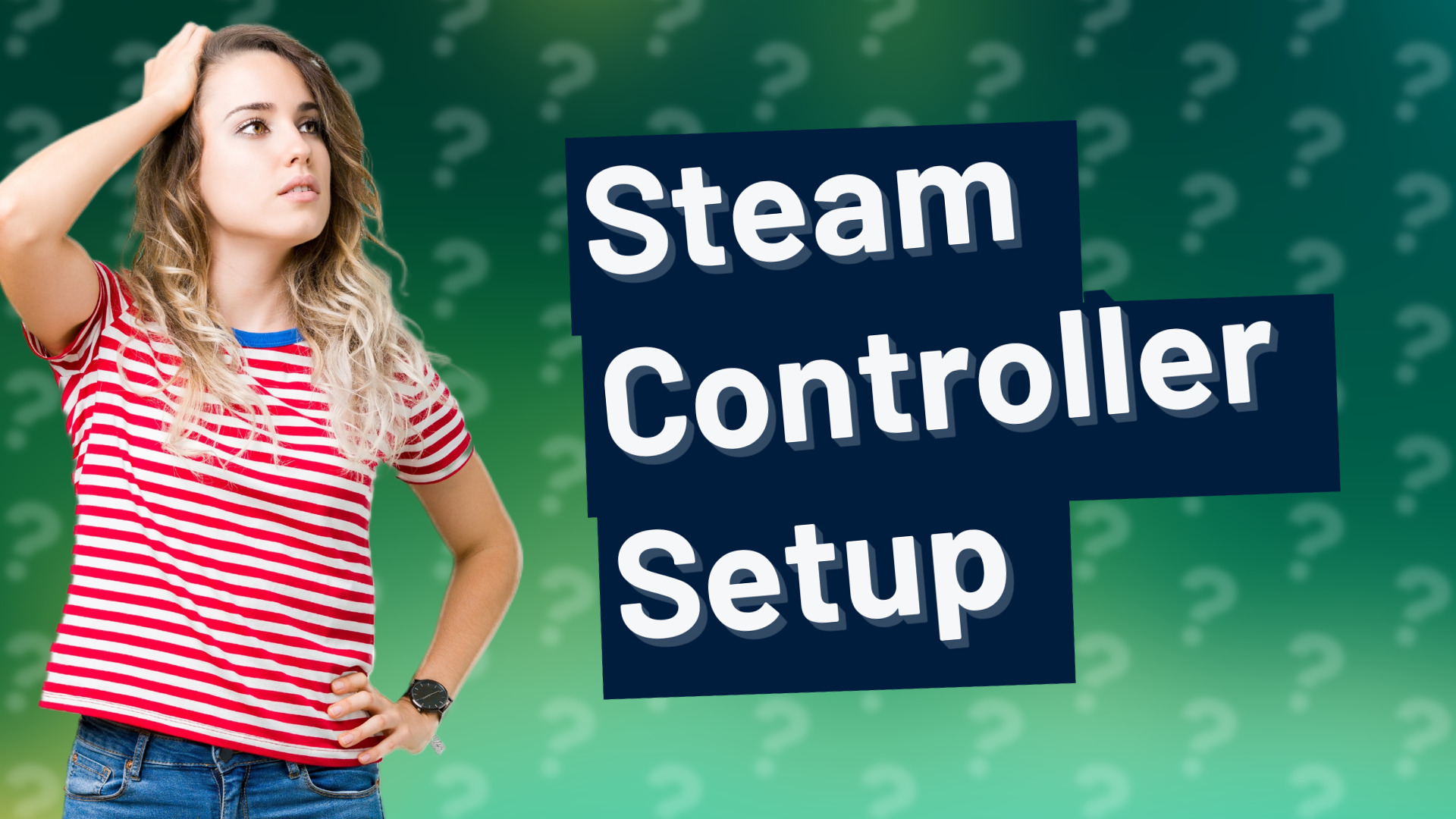 Steam Controller Setup
