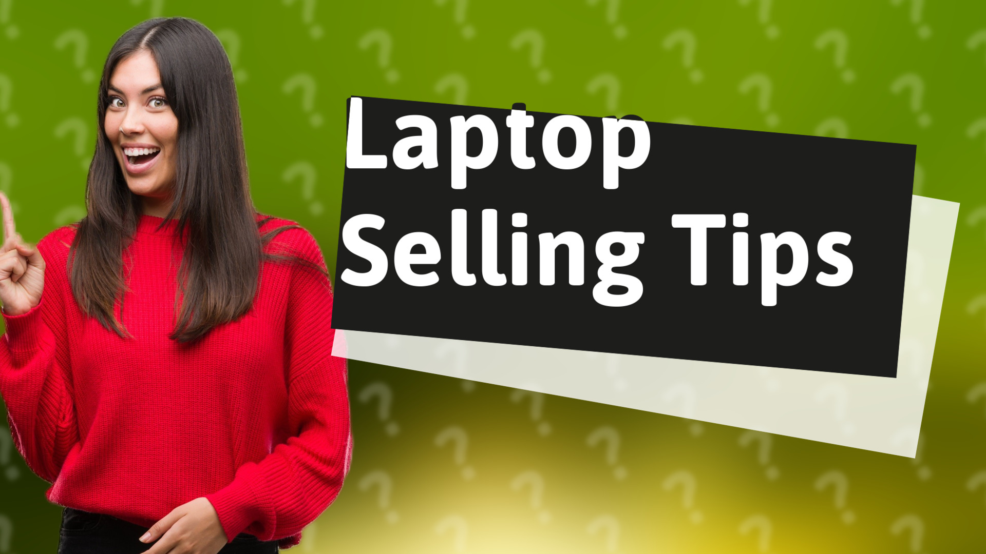 Laptop Selling Tips