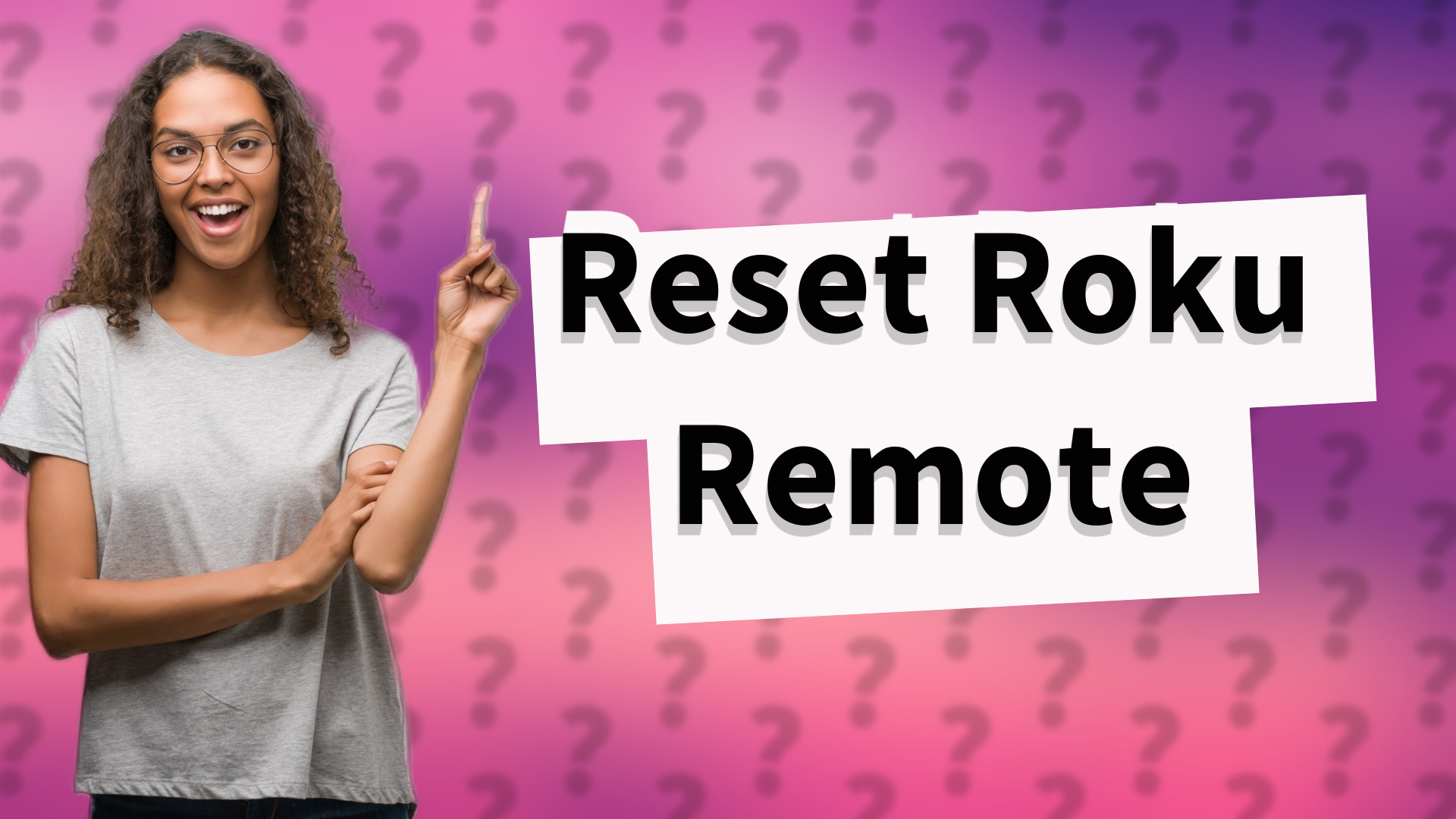 Reset Roku Remote
