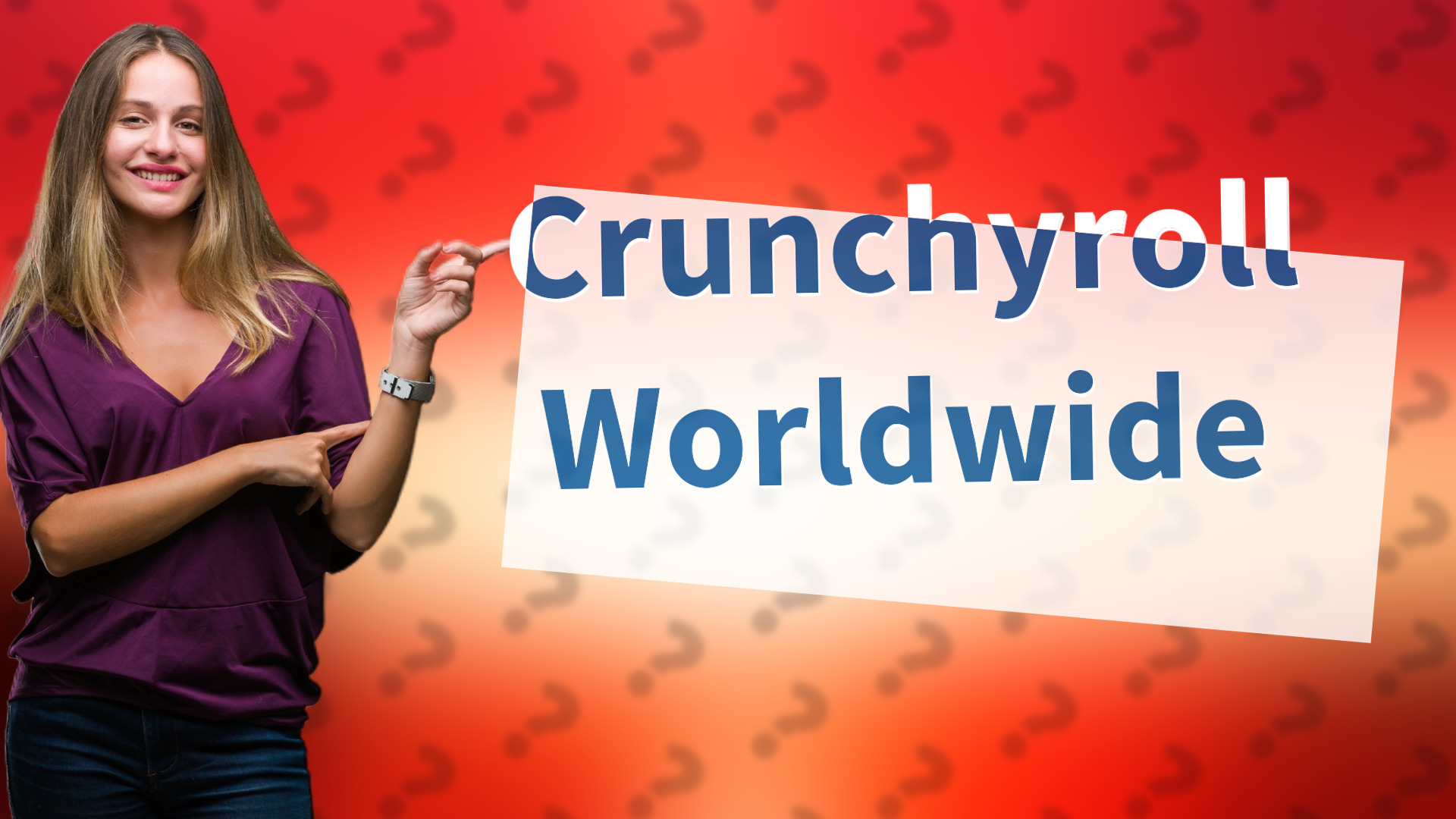 Crunchyroll Worldwide