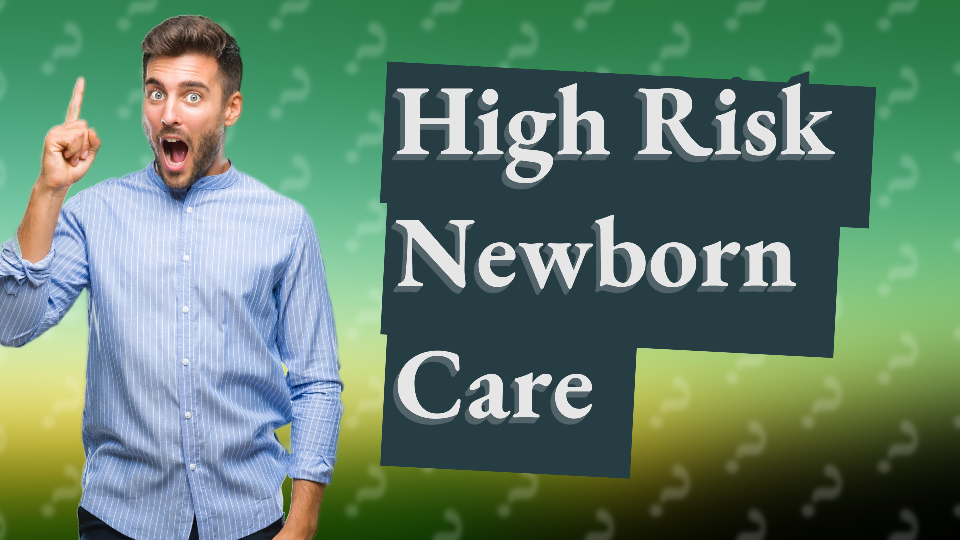 High Risk Newborn Care