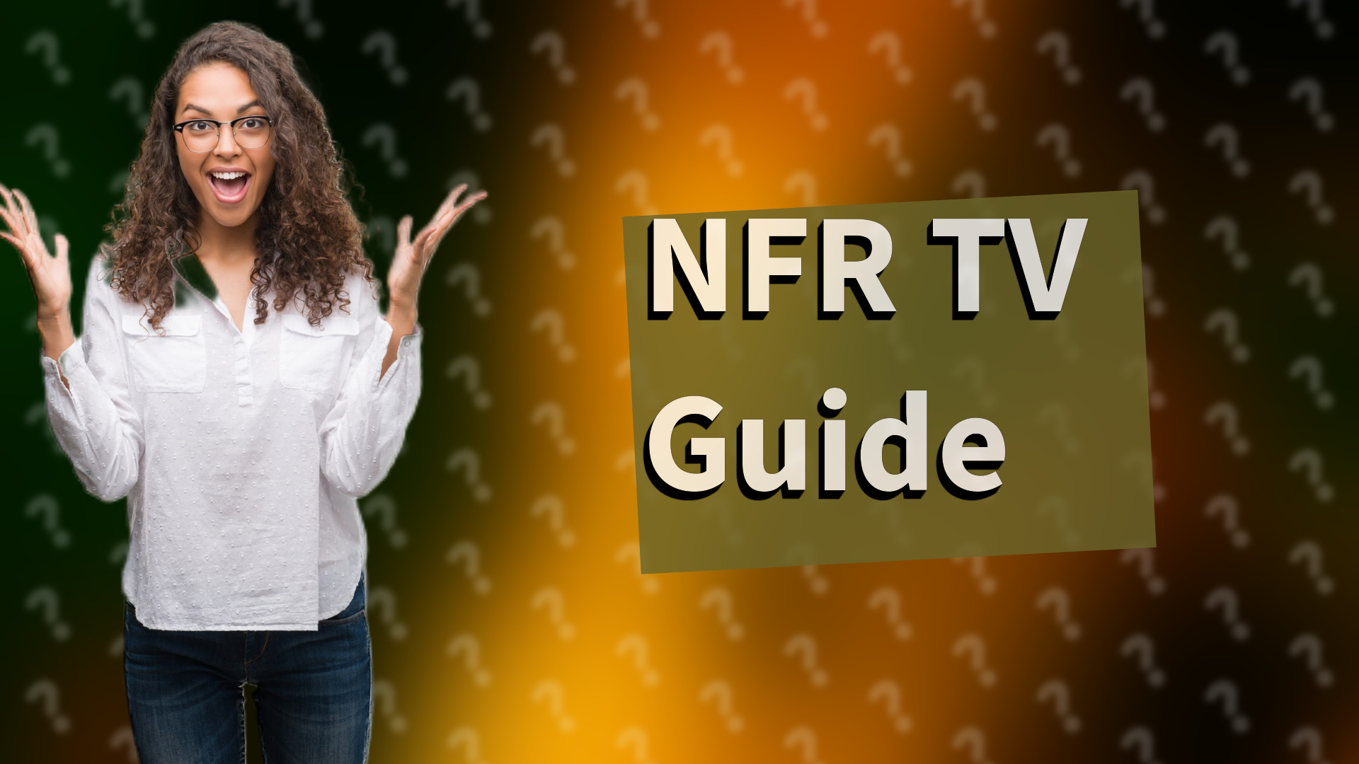 NFR TV Guide