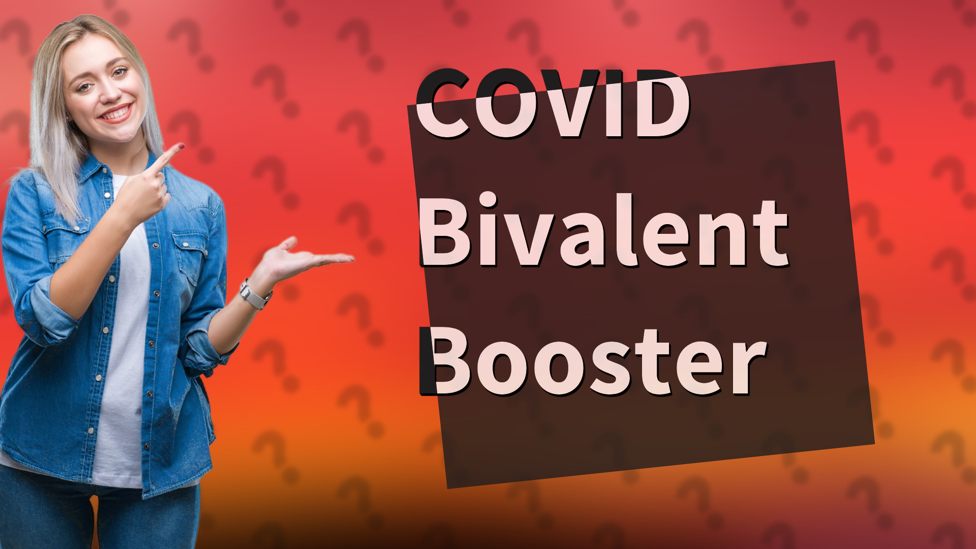 COVID Bivalent Booster