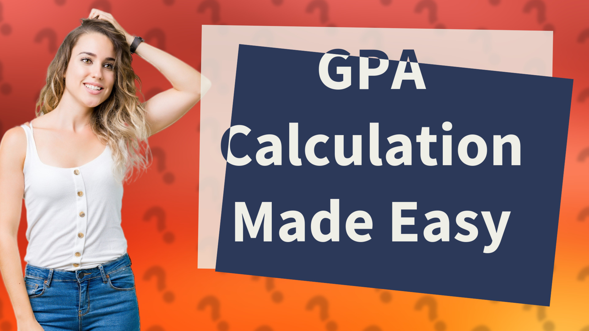GPA Calculation Made Easy