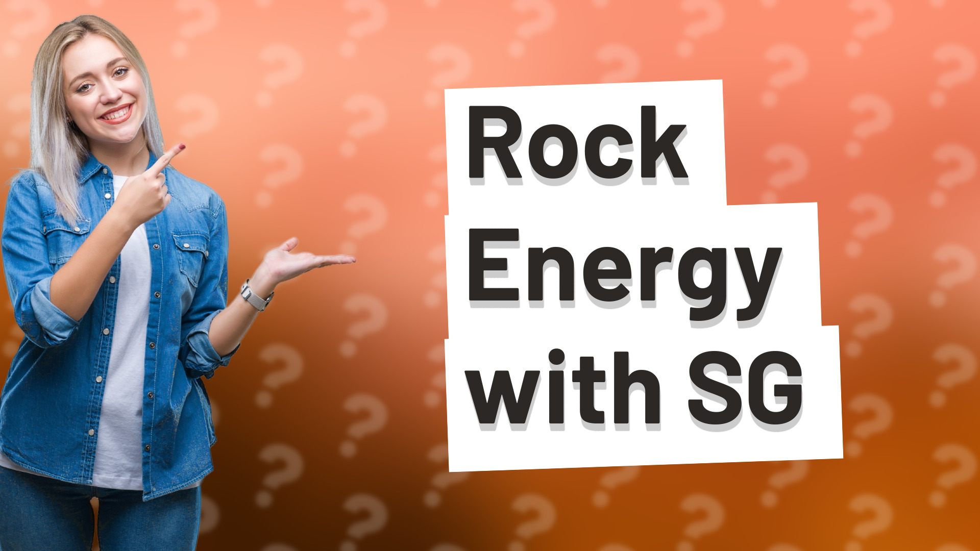 Rock Energy with SG