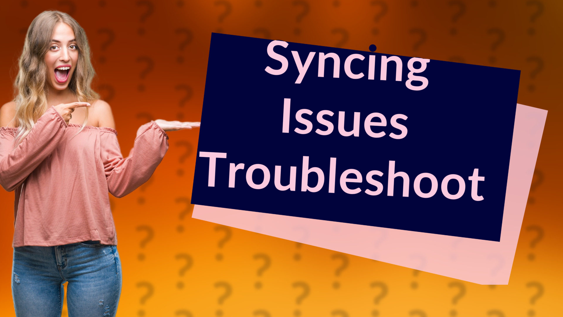 Syncing Issues Troubleshoot