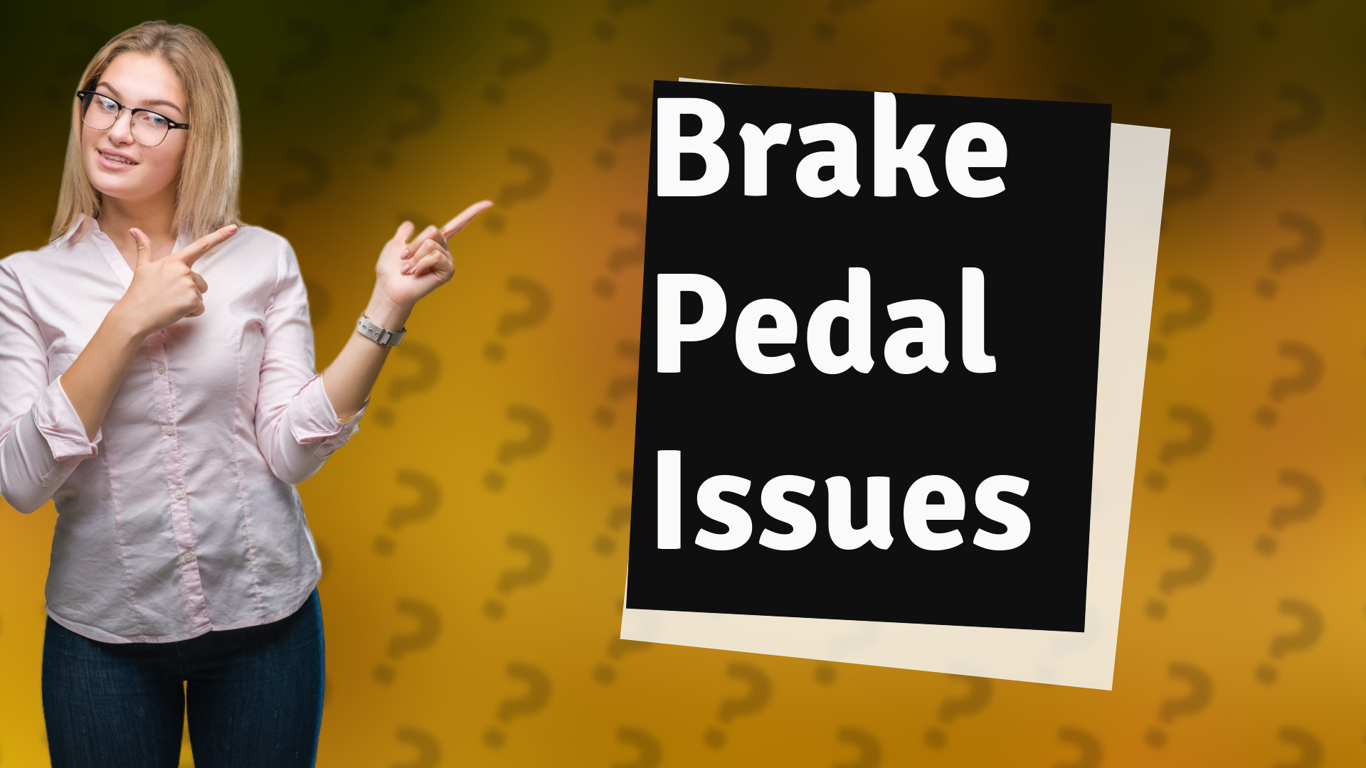 Brake Pedal Issues