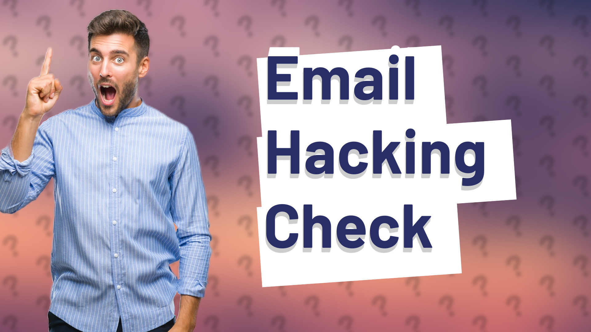 Email Hacking Check