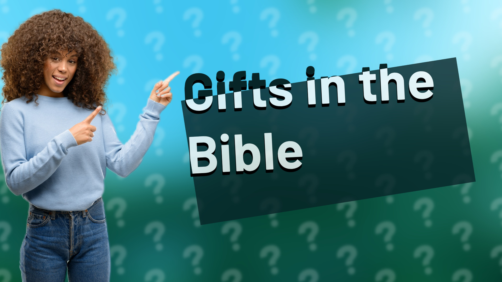 Gifts in the Bible