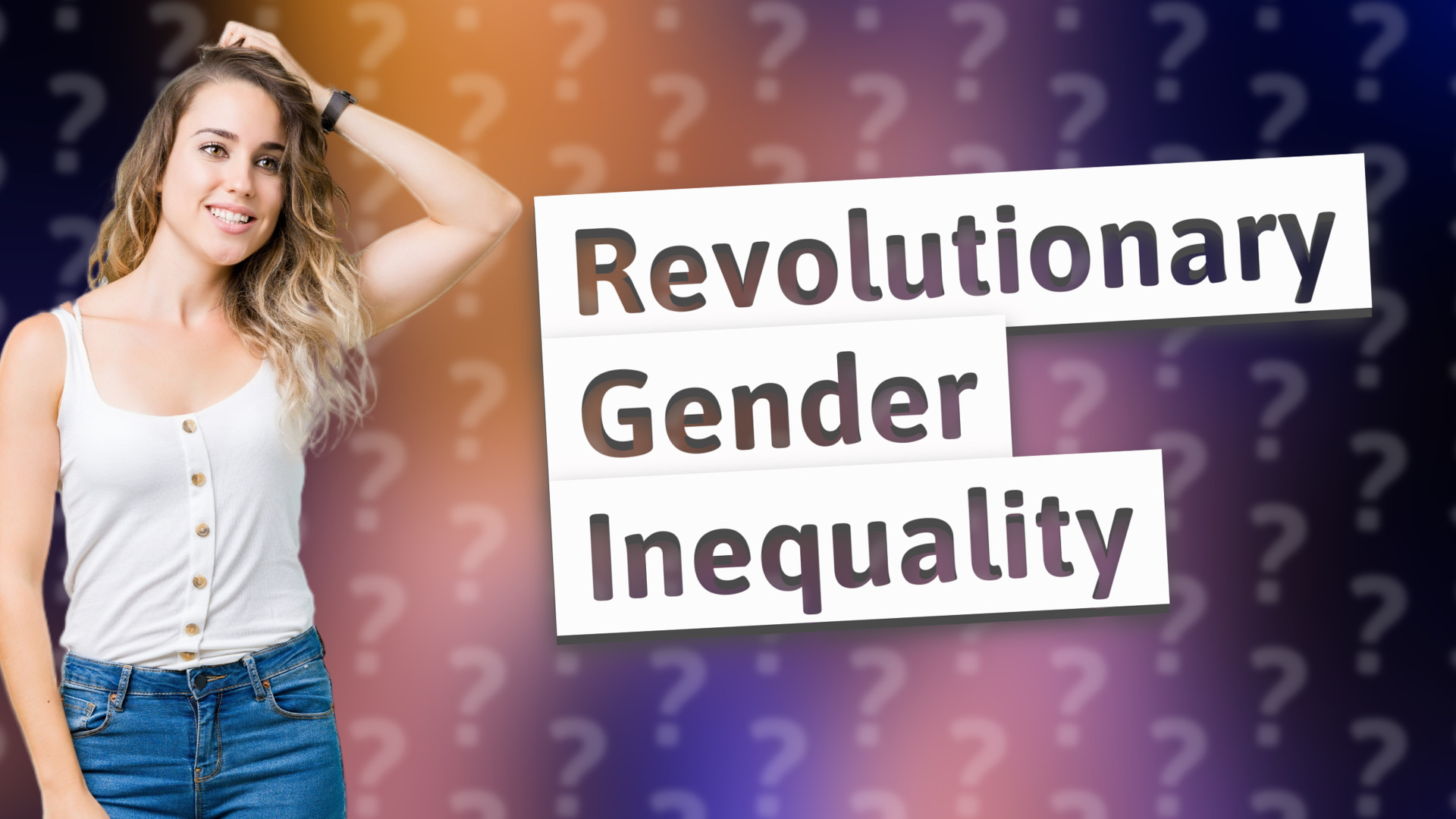 Revolutionary Gender Inequality