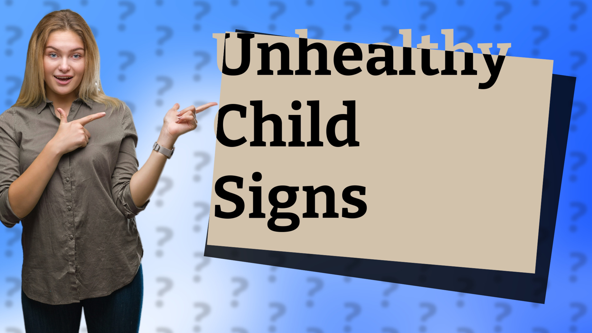 Unhealthy Child Signs