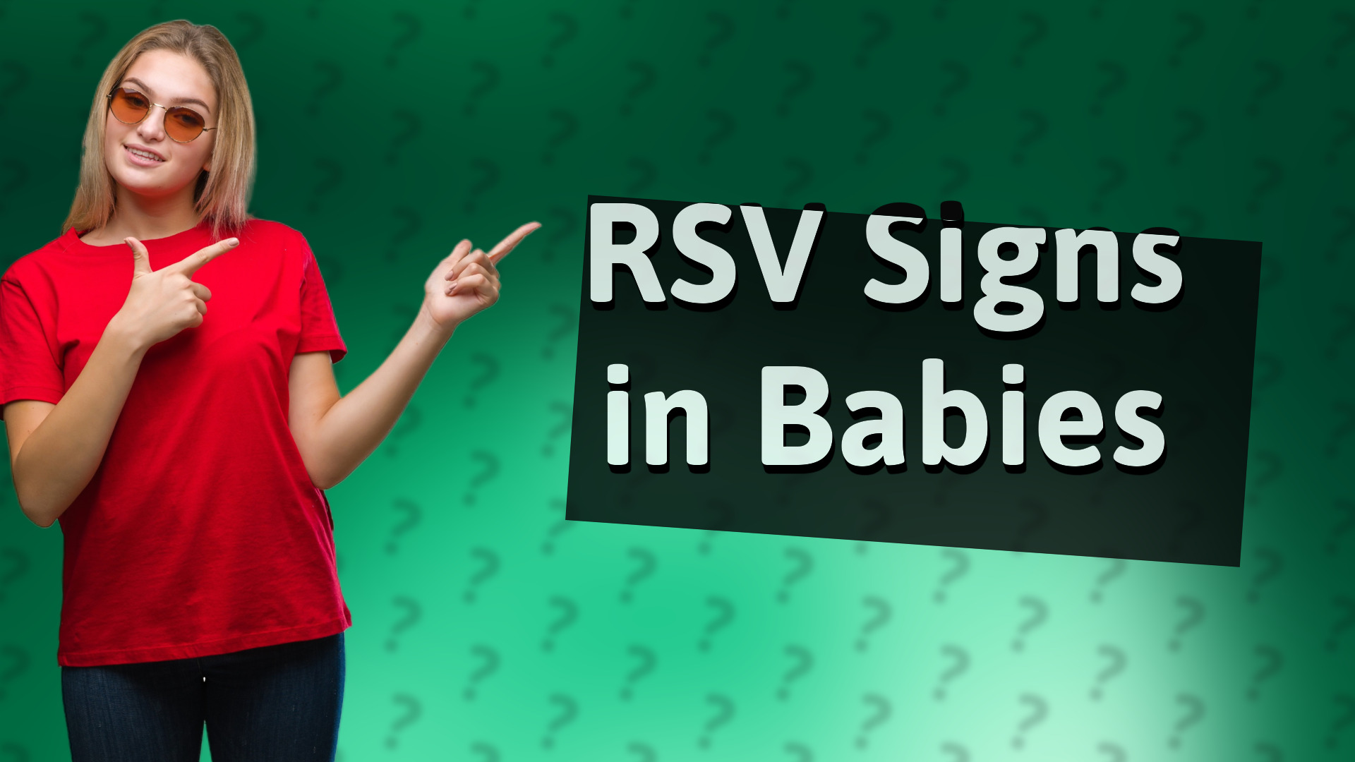 RSV Signs in Babies
