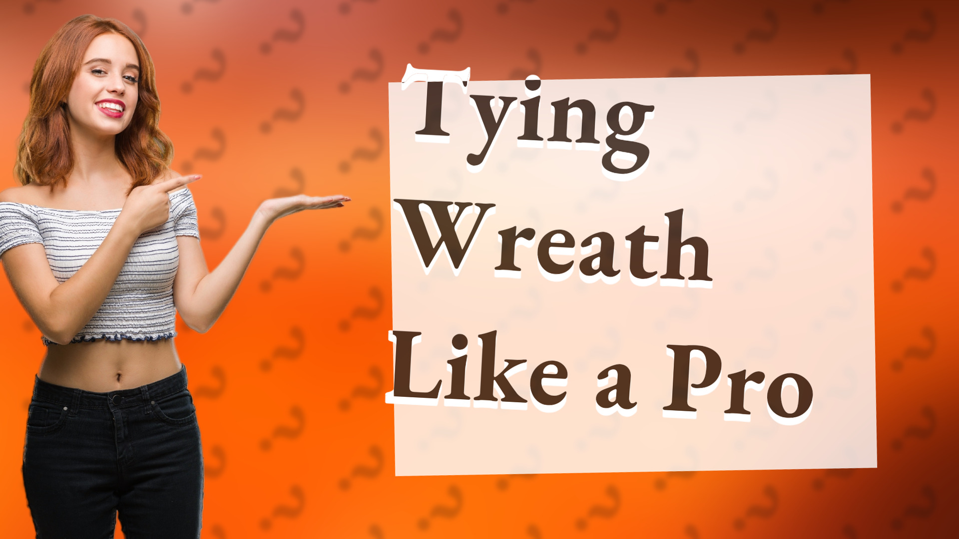 Tying Wreath Like a Pro