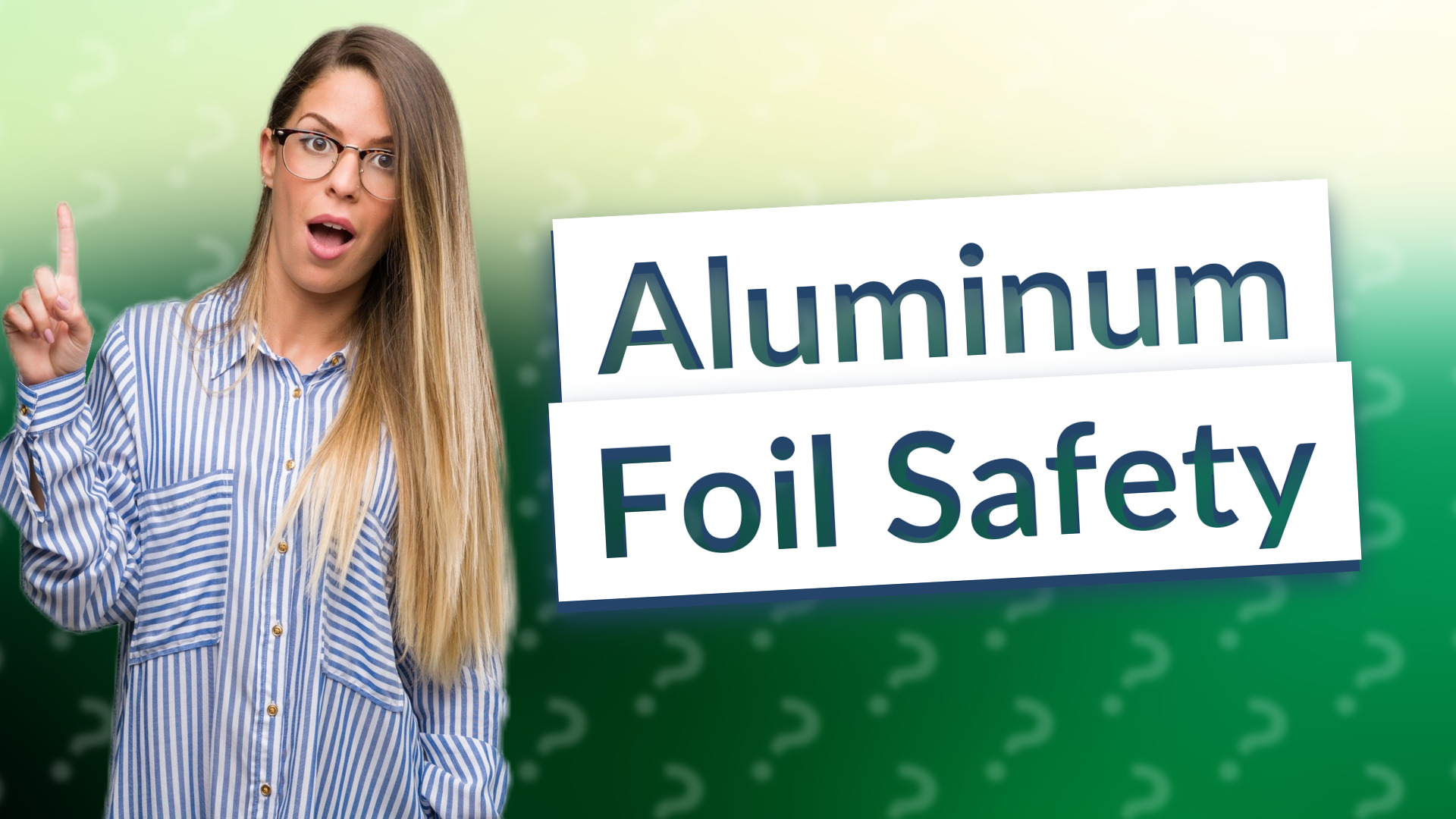 Aluminum Foil Safety