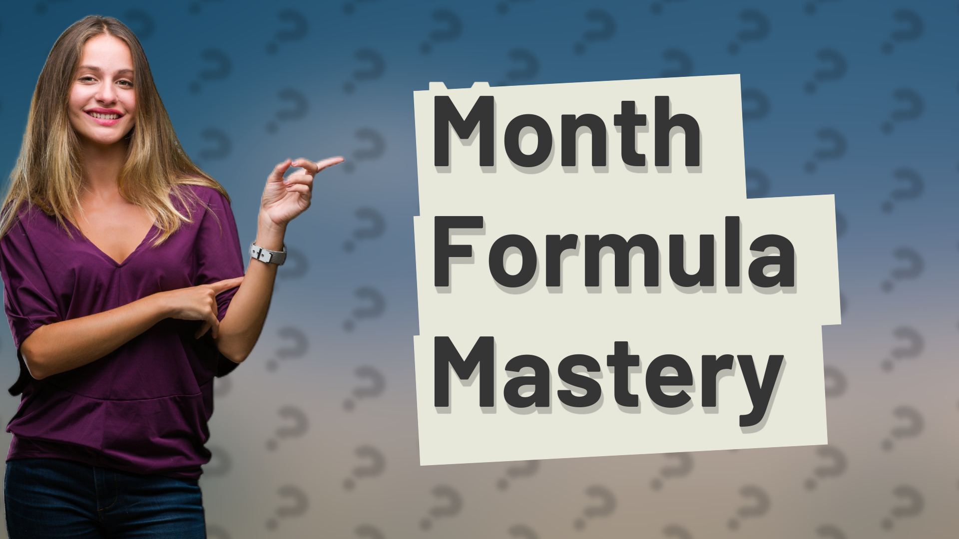 Month Formula Mastery