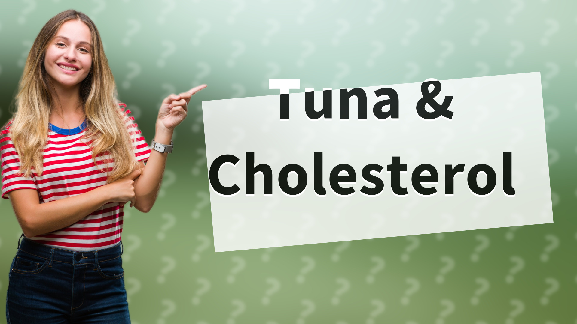 Tuna & Cholesterol