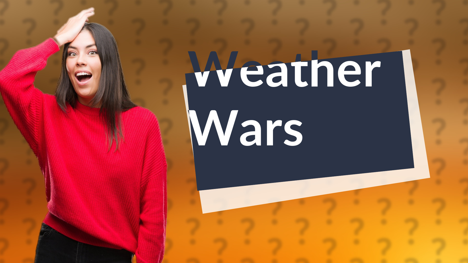 Weather Wars
