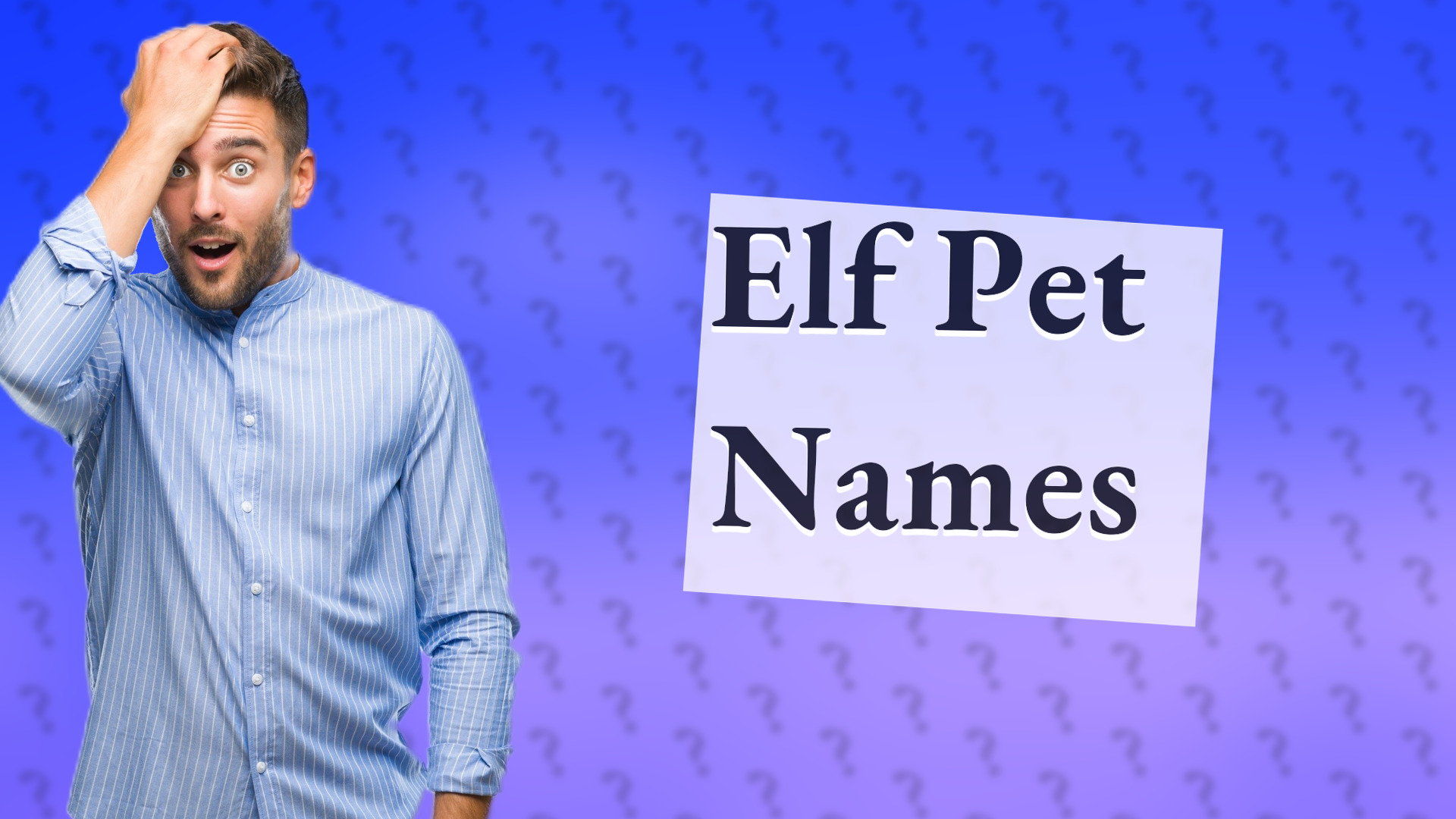 Elf Pet Names