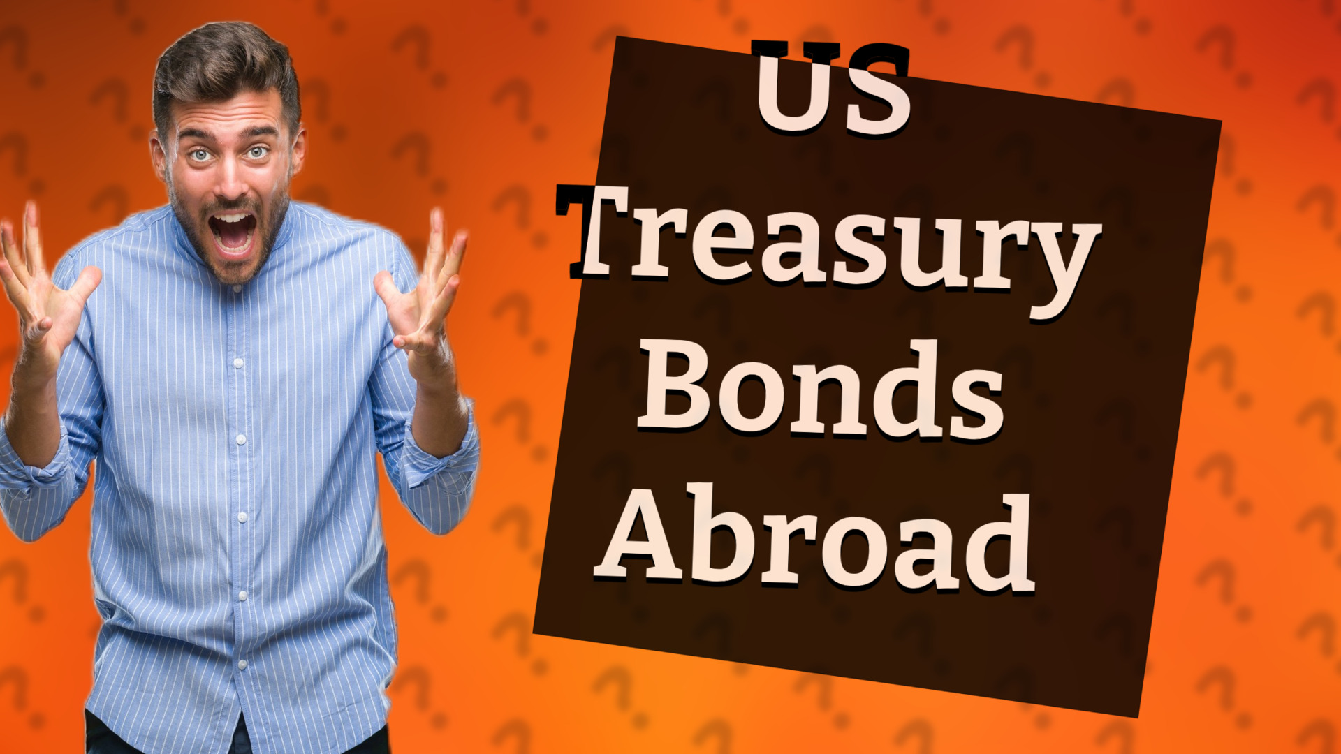 US Treasury Bonds Abroad