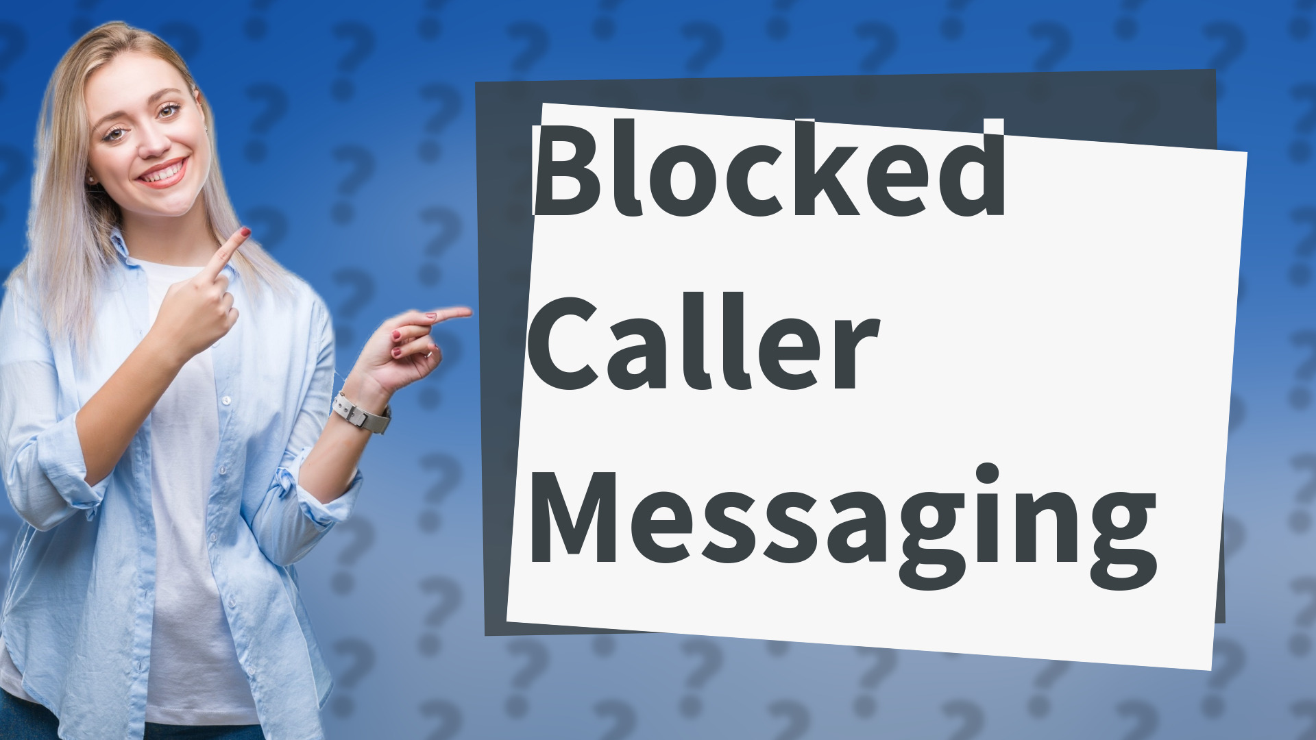 Blocked Caller Messaging