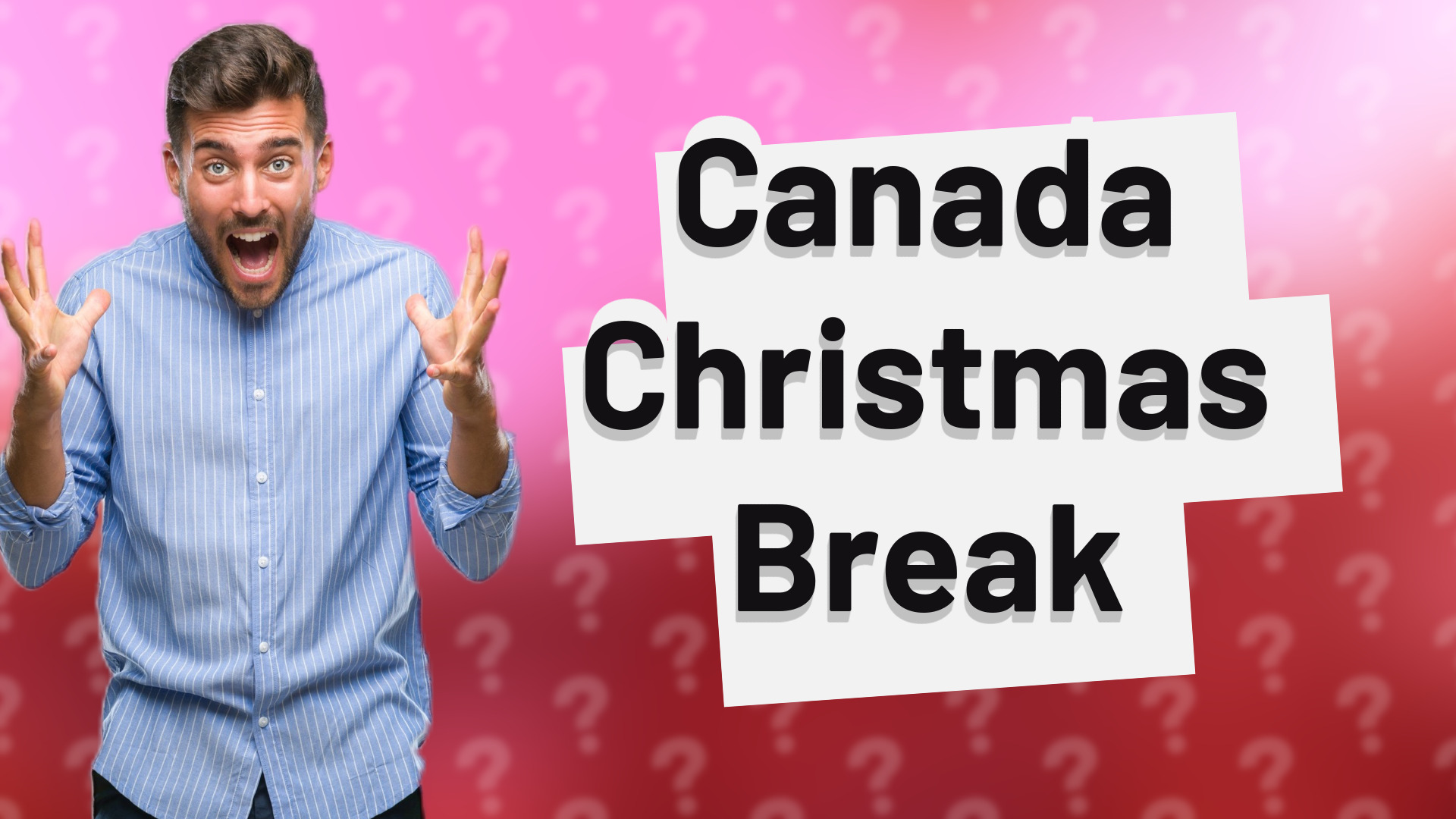 Canada Christmas Break