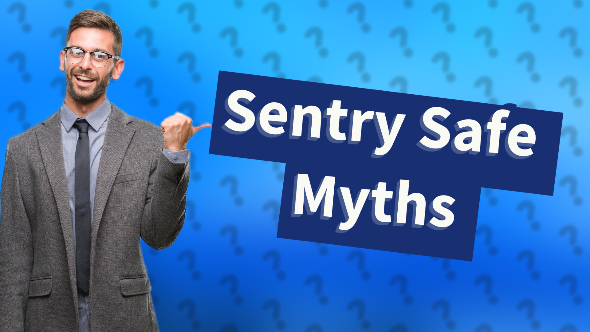 Sentry Safe Myths