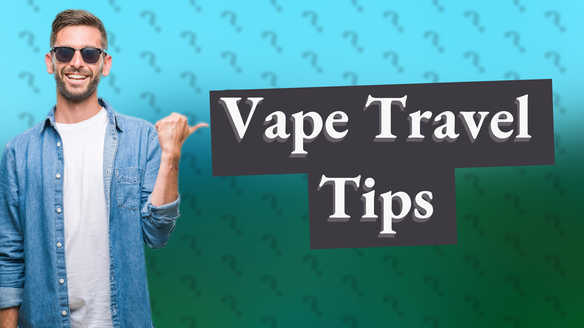 Vape Travel Tips