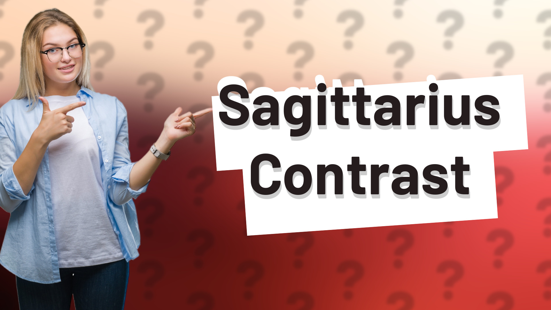 Sagittarius Contrast
