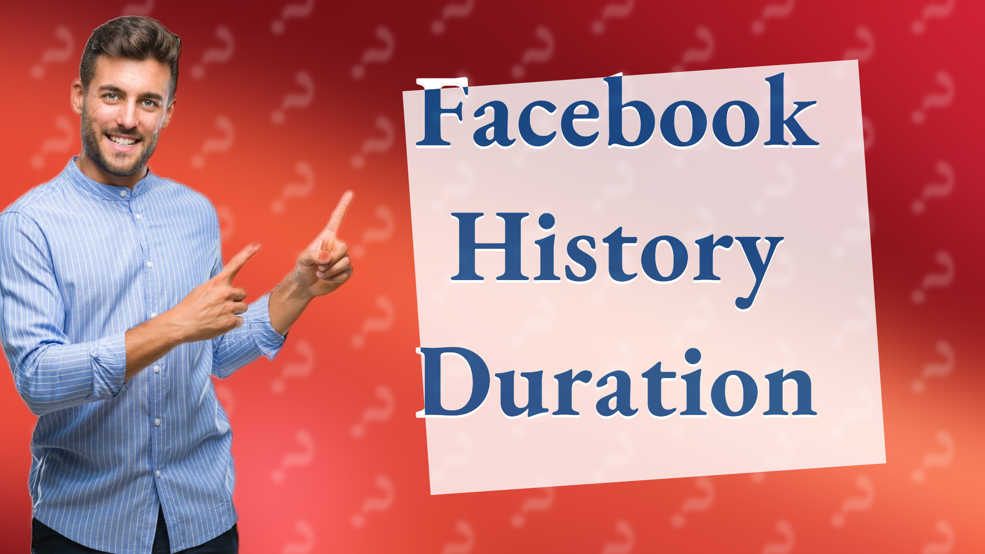 Facebook History Duration
