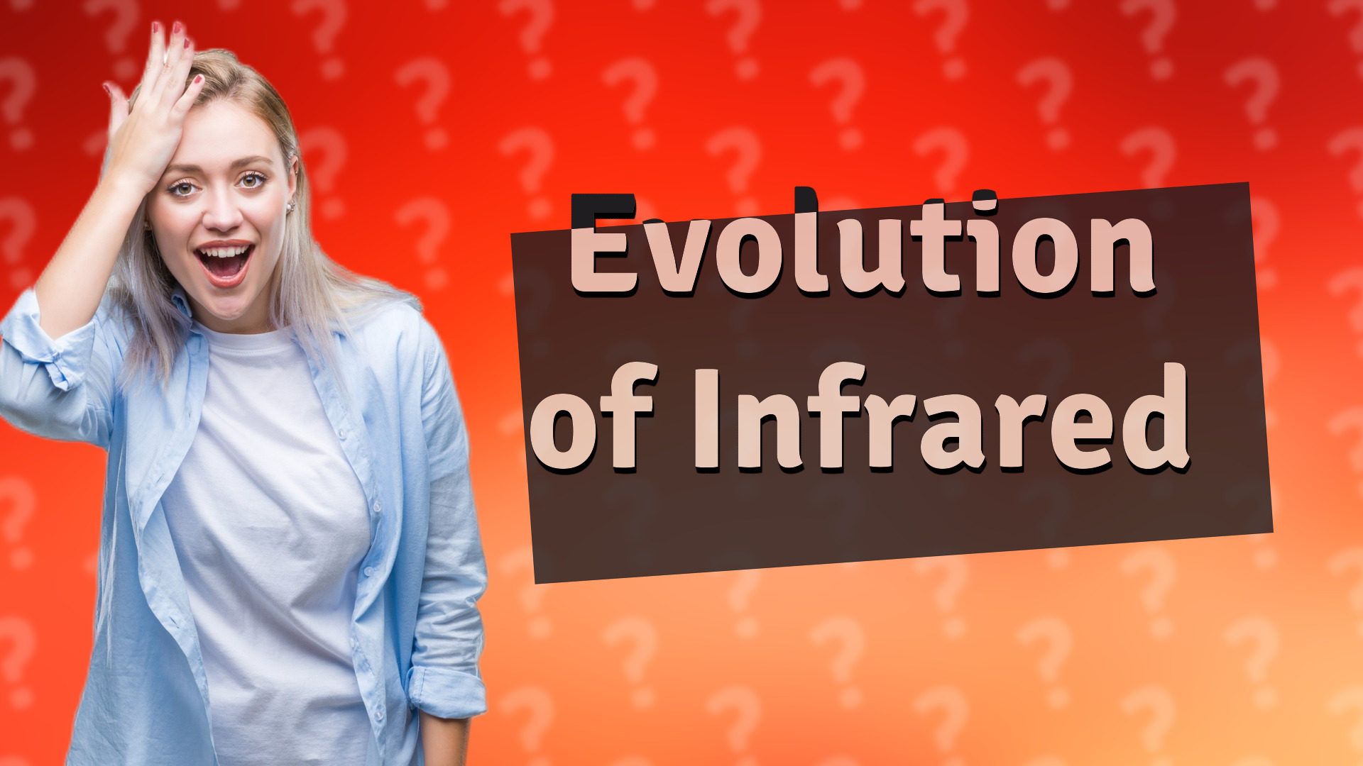 Evolution of Infrared