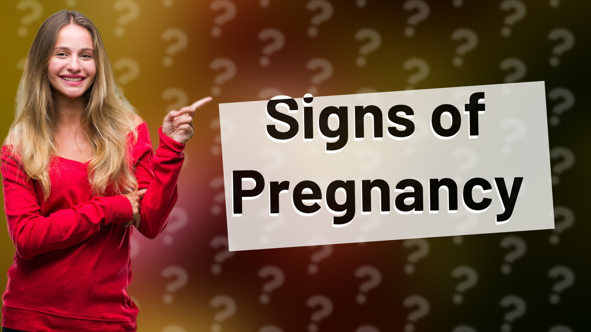 Signs of Pregnancy