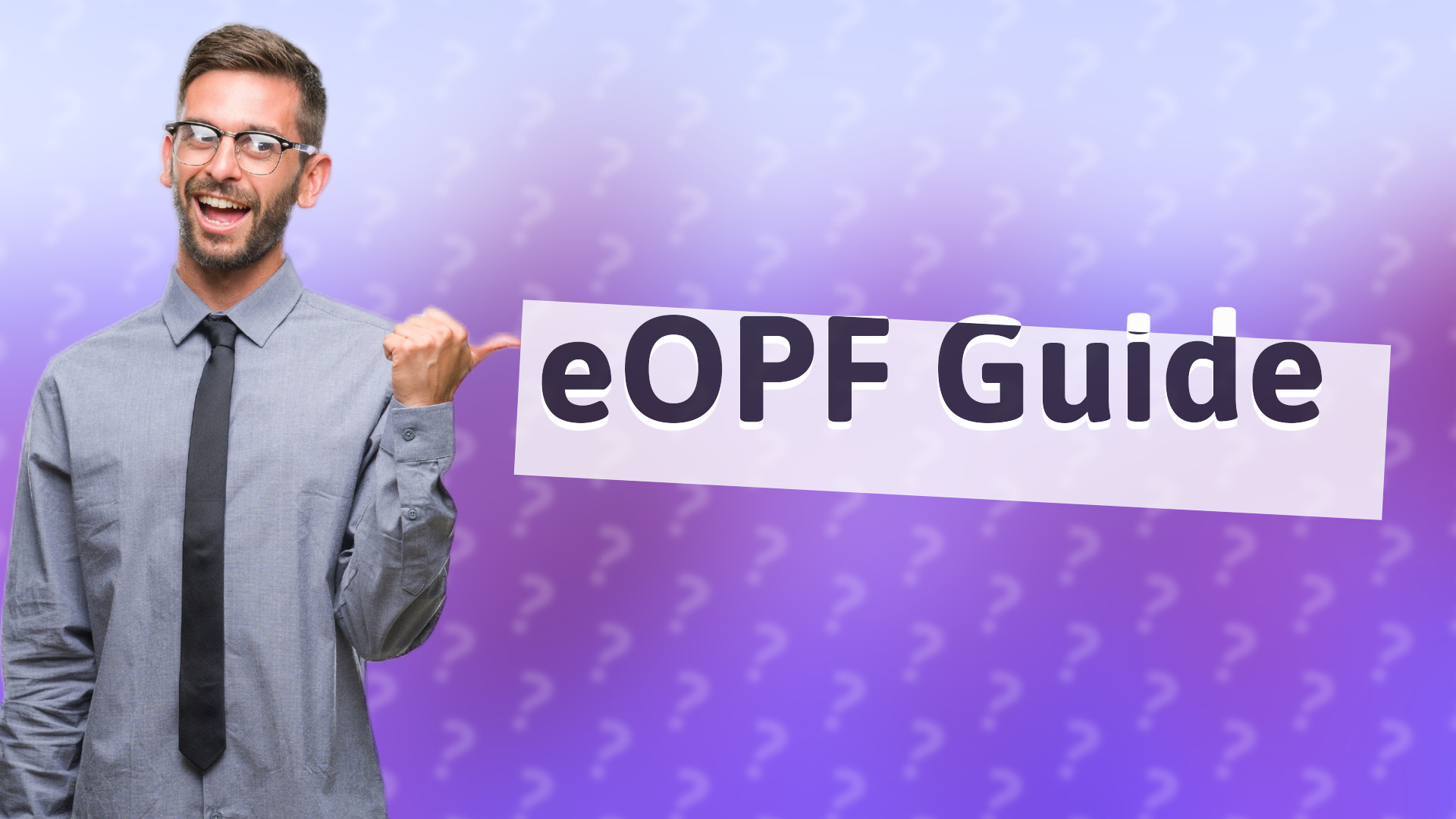 eOPF Guide