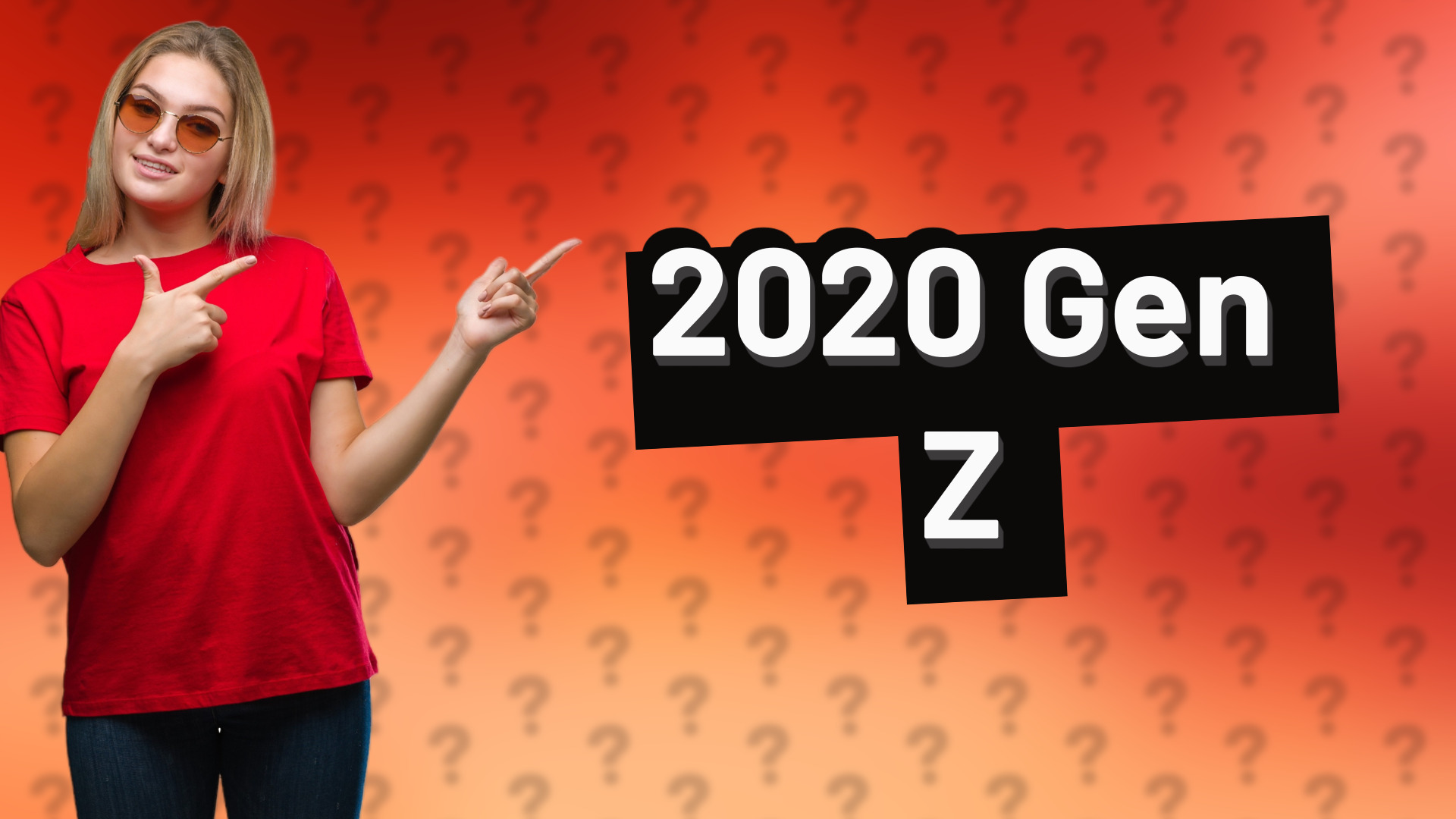 2020 Gen Z