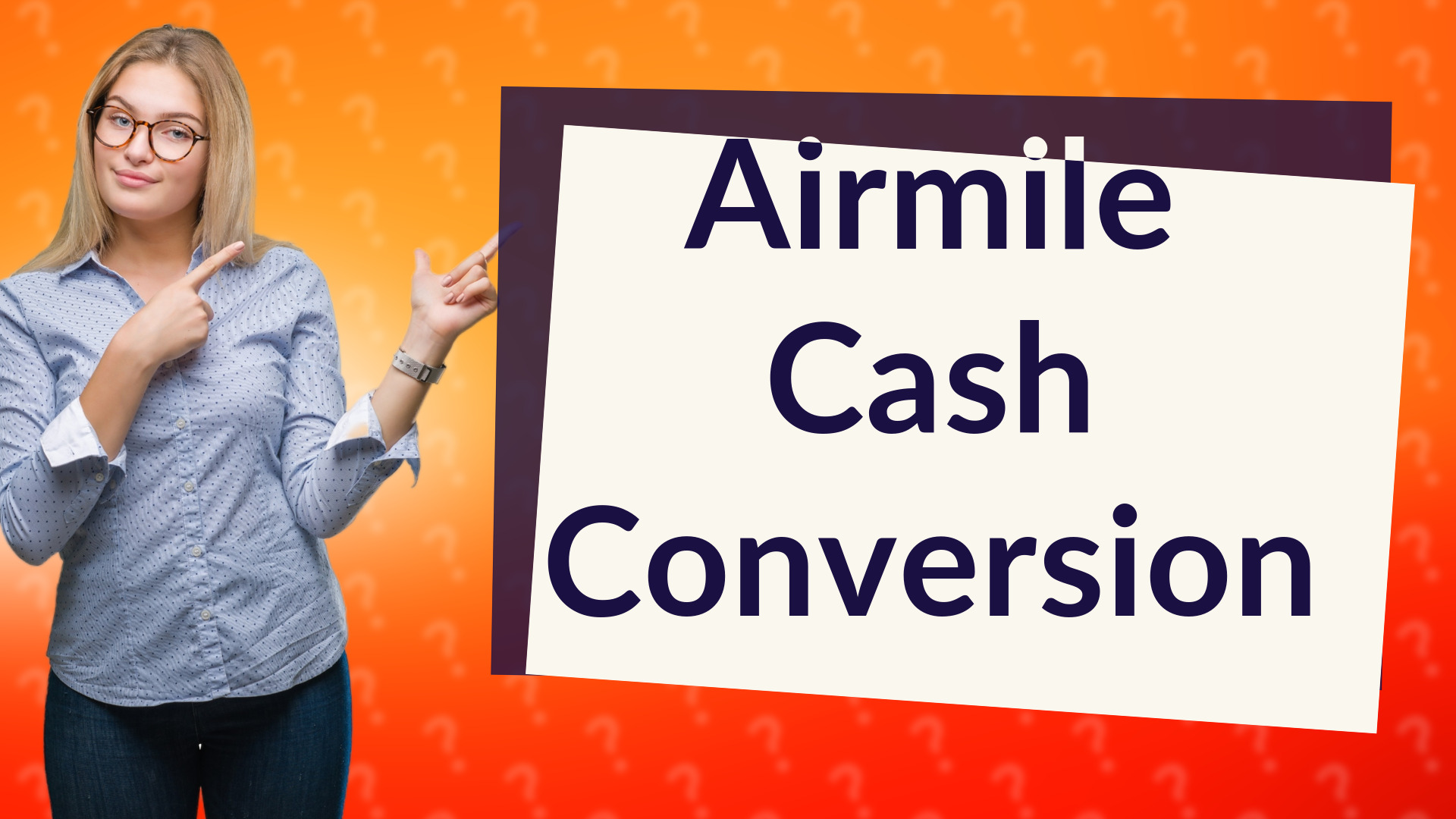 Airmile Cash Conversion