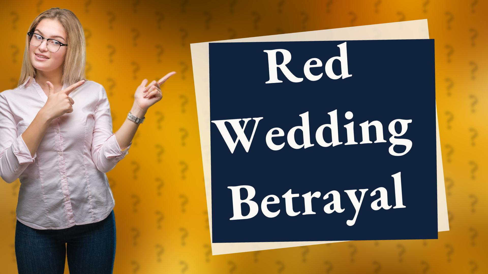 Red Wedding Betrayal