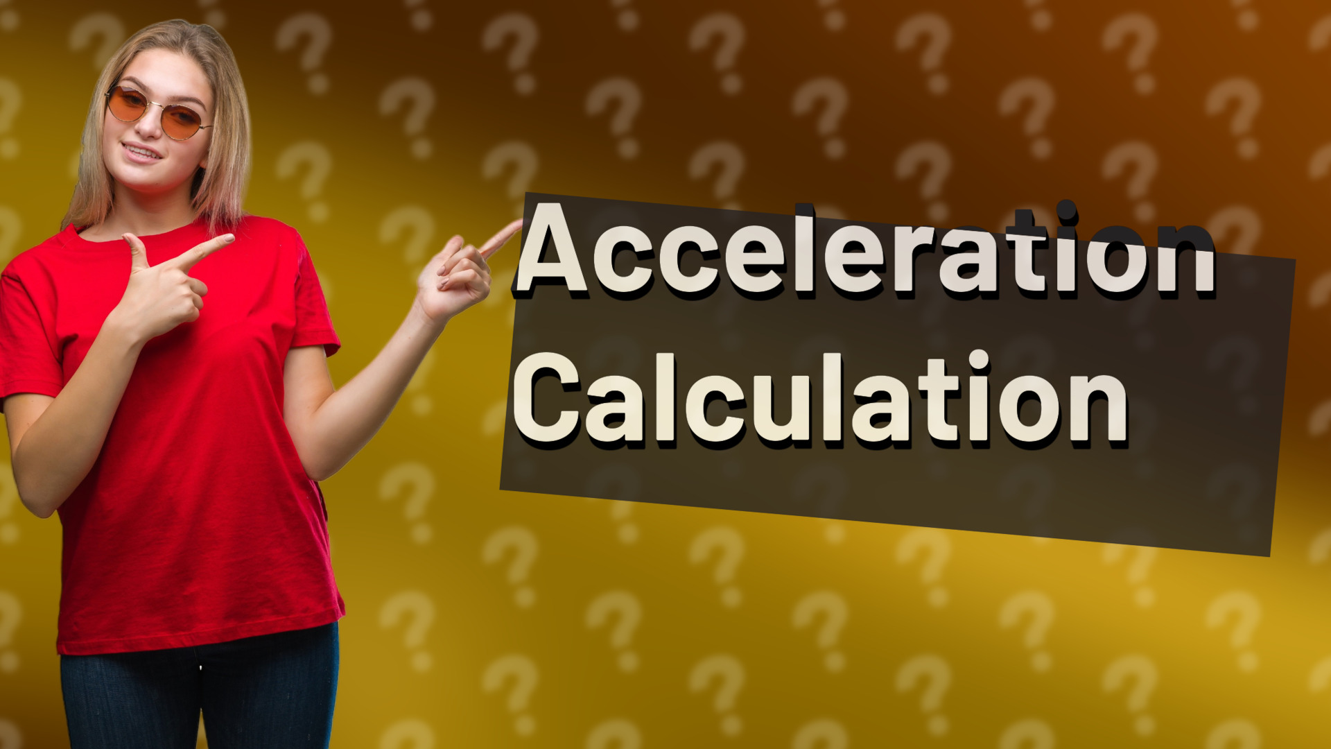 Acceleration Calculation