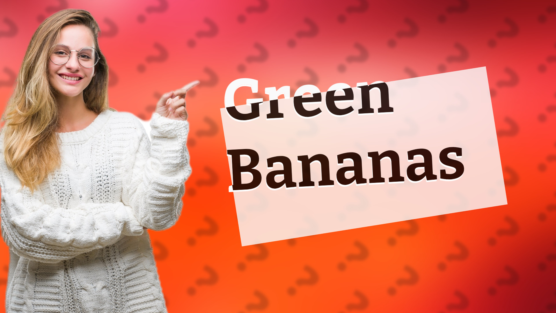 Green Bananas