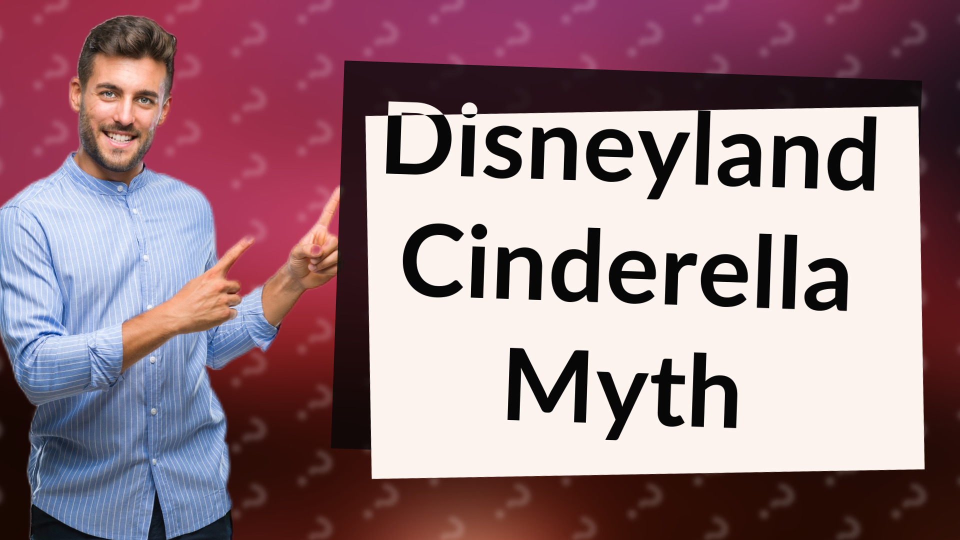 Disneyland Cinderella Myth